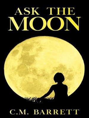 cover image of Ask the Moon